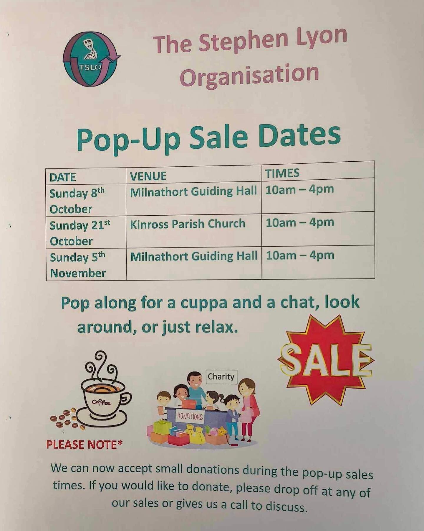 UPDATE: There is a mistake on the flyer for the pop up shop taking place on Saturday 21st October. This will be held within the Kinross Church centre on Saturday 21st October.

We are excited to be able to give everyone the list of our next three pop