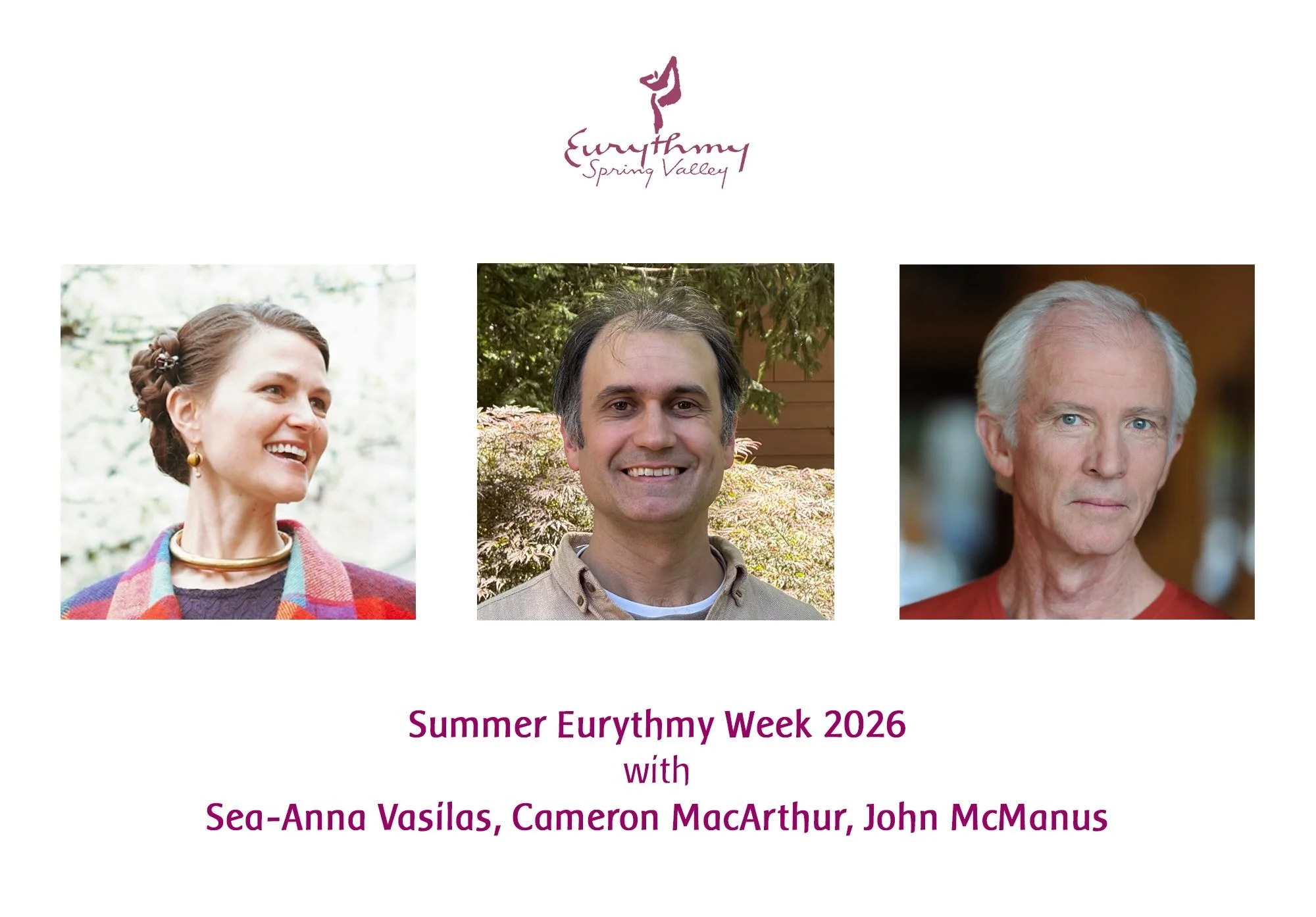 🌟Summer Eurythmy Week 2026🌟

Join the SEW Faculty &mdash; Sea-Anna Vasilas for tone eurythmy, Cameron MacArthur for speech eurythmy, and John McManus for speech and drama &mdash; to celebrate the arts of drama, eurythmy, and speech, and the balanci
