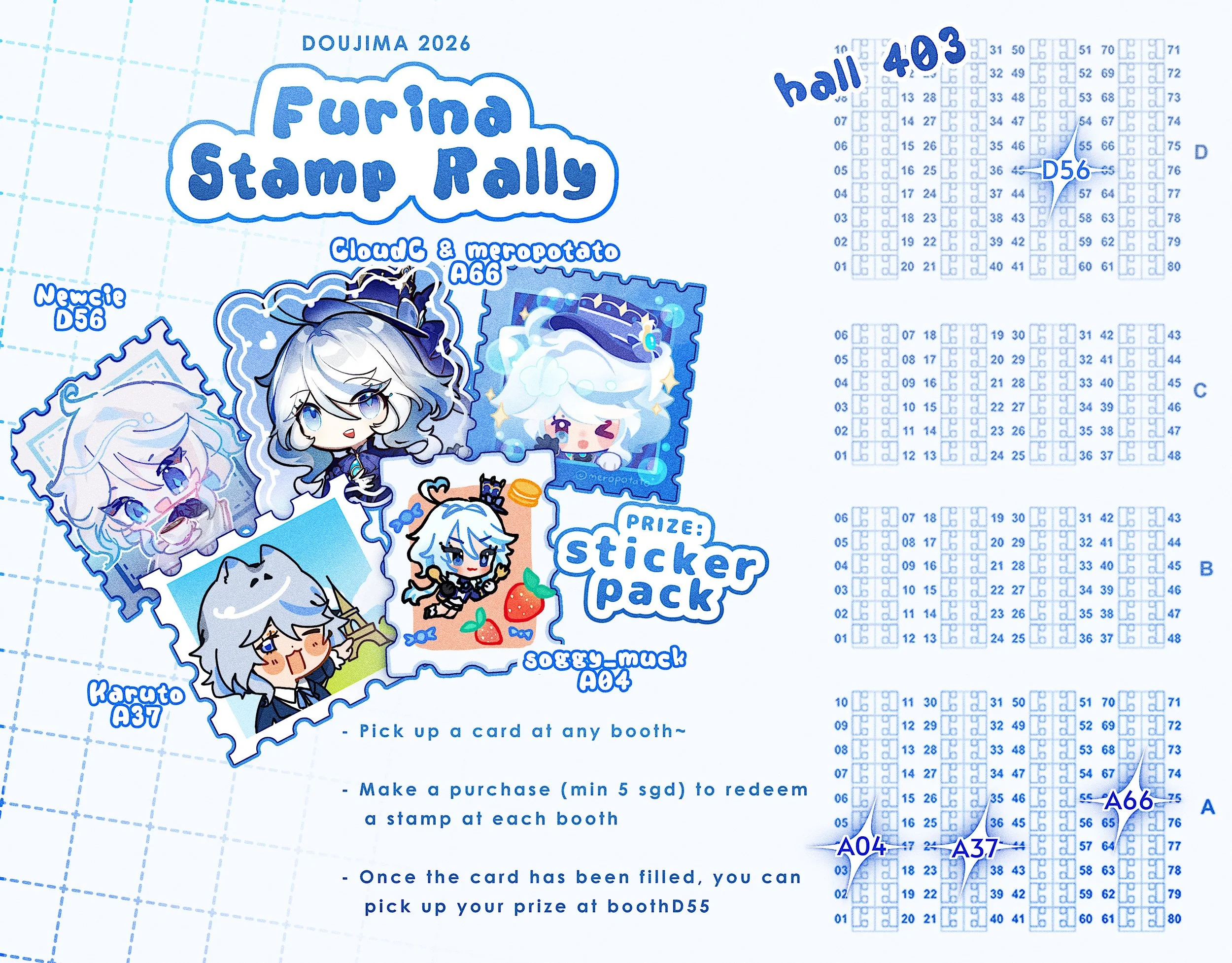 [RT💕] 
🪼FURINA STAMP RALLY

DOUJIMA | #doujima2026
📍Suntec in Singapore

🪼 PARTICIPATING ARTISTS🪼
┊ ✧ @soggy_muck (A04)
┊ ✧ @karu_uto (A37)
┊ ✧ @cloudcrow27 (A66)
┊ ✧ @meropotato (A66)
┊ ✧ @newcie_ (D56)

🪼Stop at any booth to pick up a card~ 
