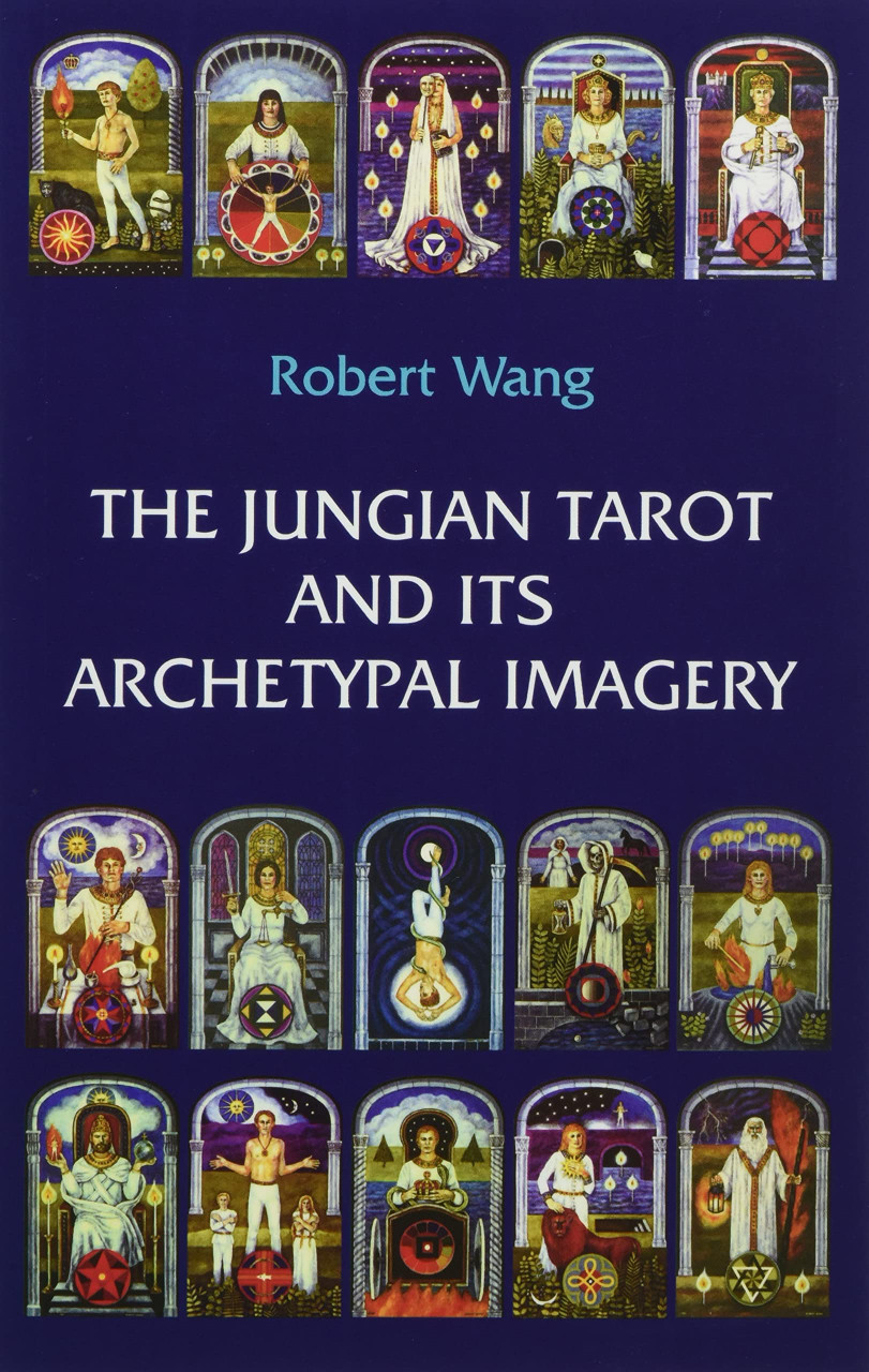 The Jungian Tarot and Its Archetypal Imagery