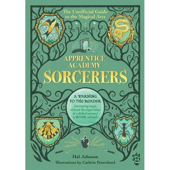 Apprentice Academy: Sorcerers: The Unofficial Guide to the Magical Arts