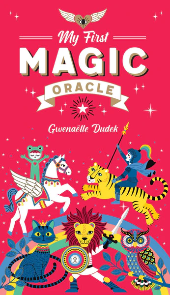 My First Magic Oracle: (42 Cards with 96-Page Full-Color Guidebook)