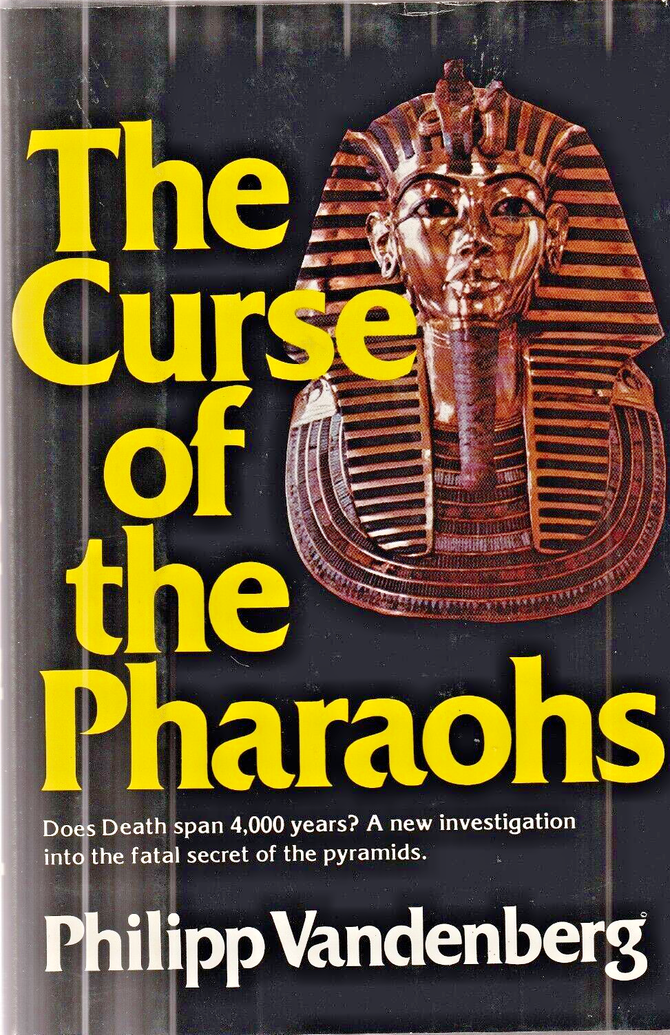The Curse of the Pharaohs