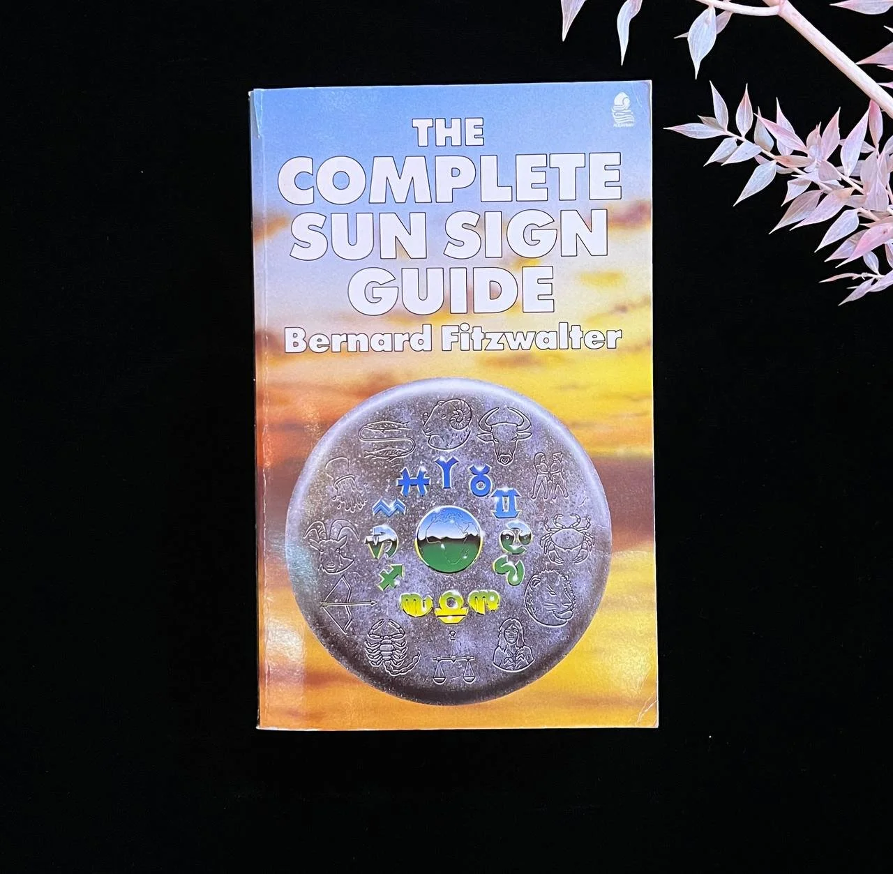 The Complete Sun Sign Guide