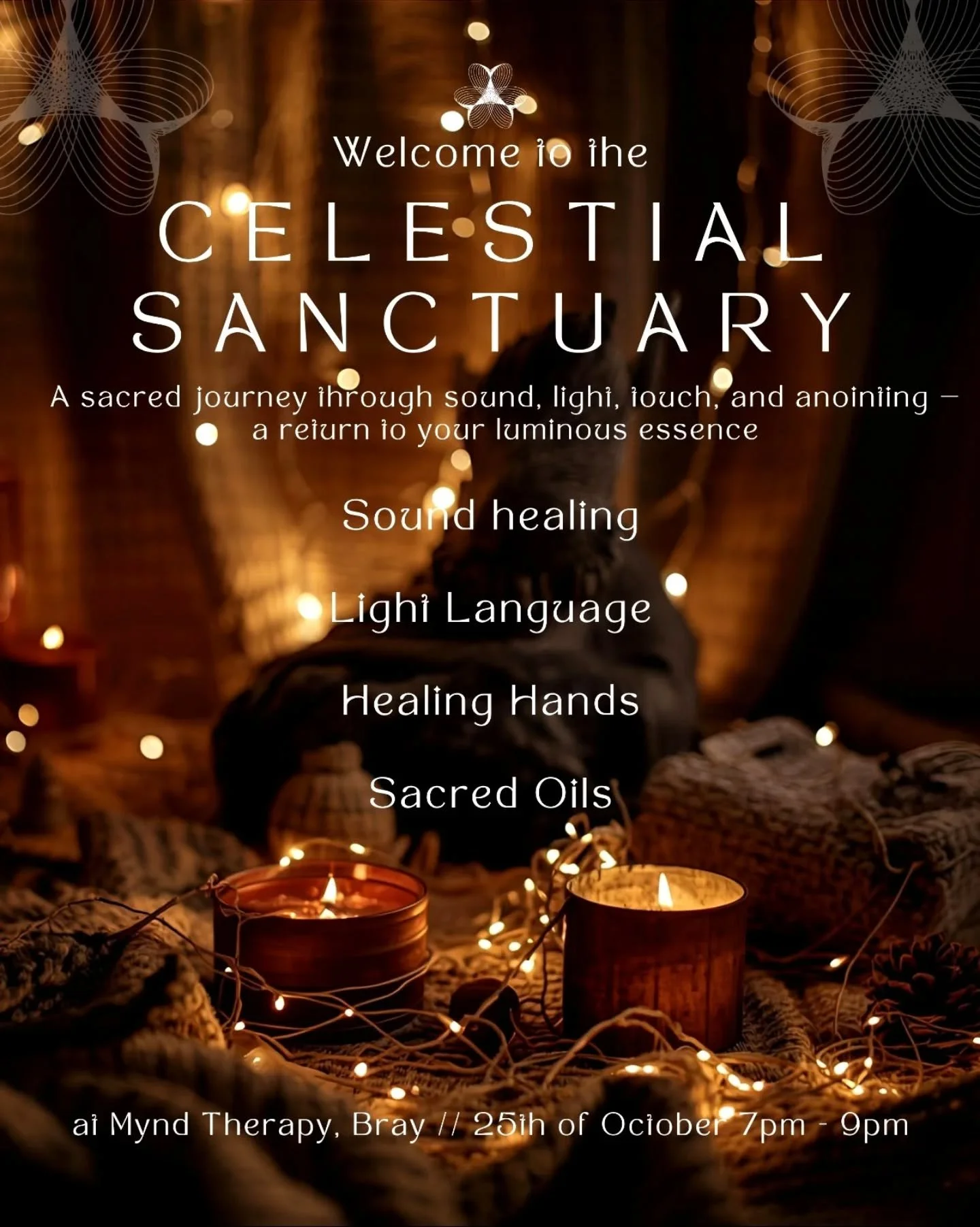 ✨️✨️✨️Welcome to the CELESTIAL SANCTUARY

A sacred journey through sound, light, touch, and anointing &mdash; a return to your luminous essence

✨️✨️✨️What to expect:

✨️Sound healing
✨️Light Language
✨️Healing Hands
✨️Sacred Oils

Enter the Celestia