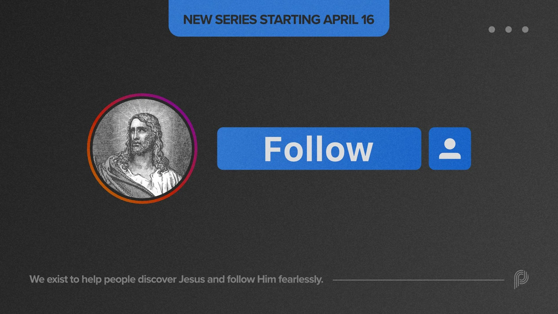 Follow Series AD.jpg (Copy) (Copy)