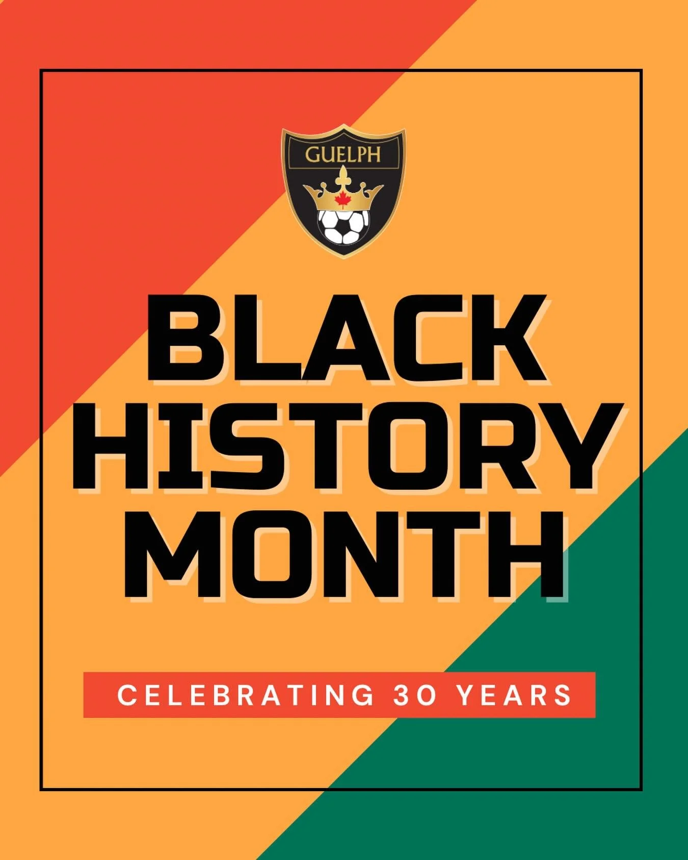 February is Black History Month and this year marks 30 years of recognizing and celebrating the legacy, achievements, and contributions of Black communities in Canada. 

At Guelph Soccer, we acknowledge the impact Black players, coaches, leaders, ref