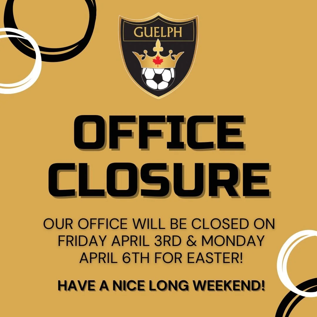Please note that the Guelph Soccer office will be closed on Friday, April 3rd and Monday, April 6th for Easter. We will be back in office on Tuesday, April 7th at 10:00am. Enjoy the long weekend and happy Easter!