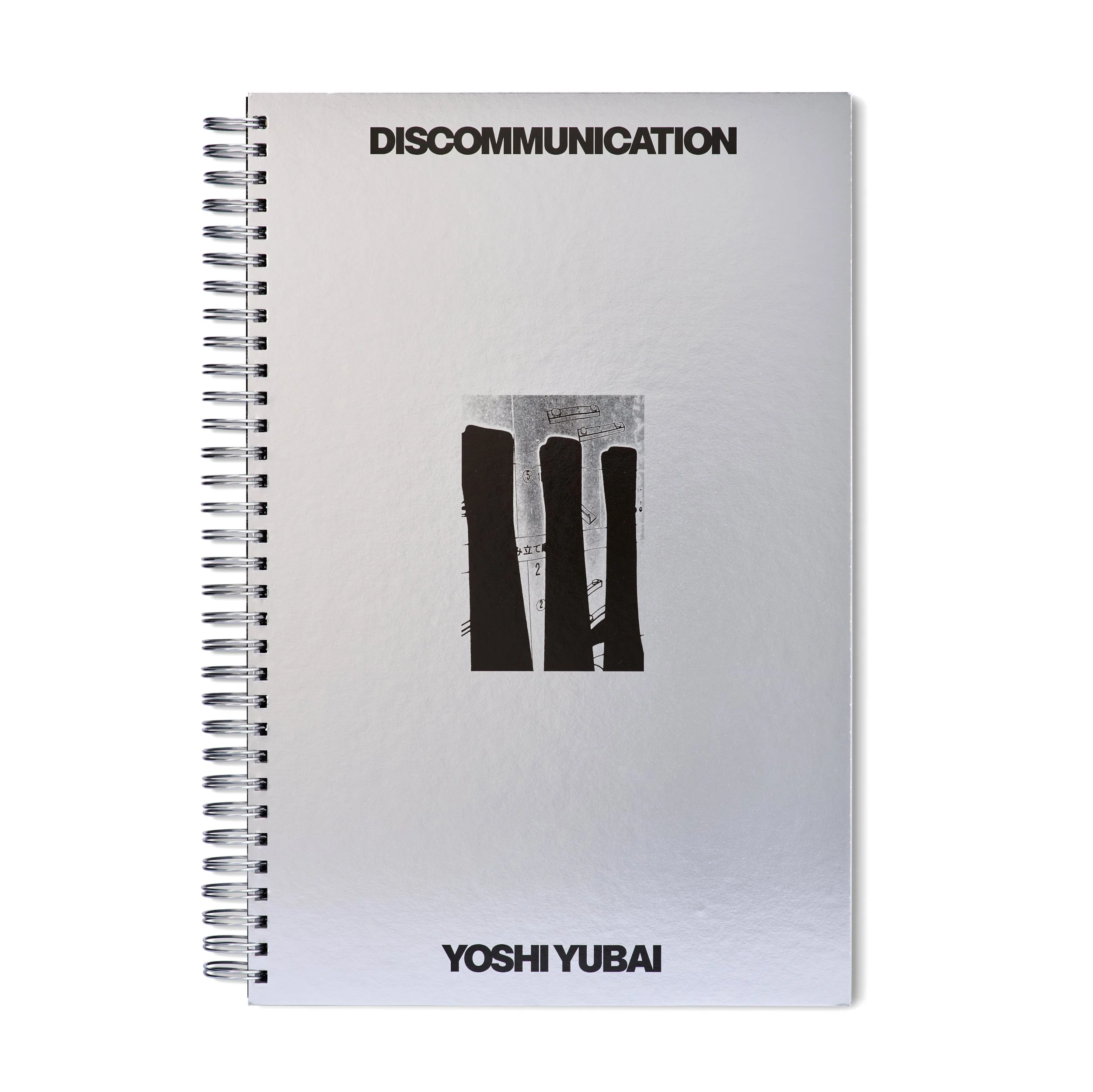 Discommunication by Yoshi Yubai