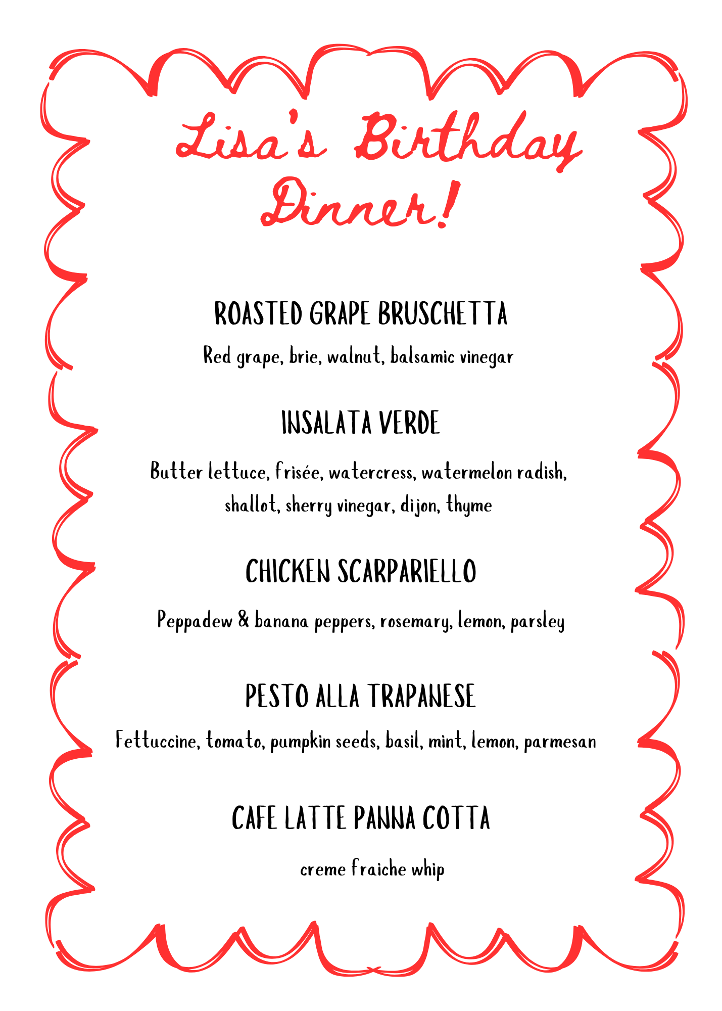 sample menu for a private chef dinner with roasted grape bruschetta, insalata verde, chicken scarpariello, pesto alla trapanese, cafe latte panna cotta.