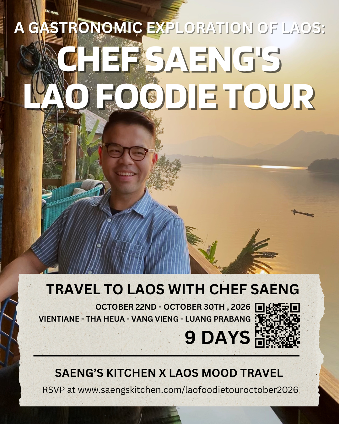 A promotional poster for a Laos food tour featuring Chef Saeng, with a background of a riverside sunset, a man in glasses smiling, and details about the event from October 22nd to October 30th, 2026.