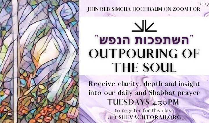 Join Reb Simcha Hochbaum on zoom for &quot;OUTPOURING OF THE SOUL&quot; 
Recieve clarity, depth and insight into our daily and Shabbat prayer, 

TUESDAYS @ 4:30PM

Register on our website linked in our bio 🔯