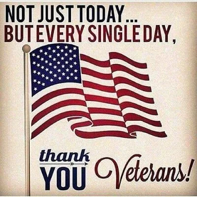 To our Veterans. I deeply appreciate your service and the sacrifices made by you and your families to protect me and my family! #thankyouveterans