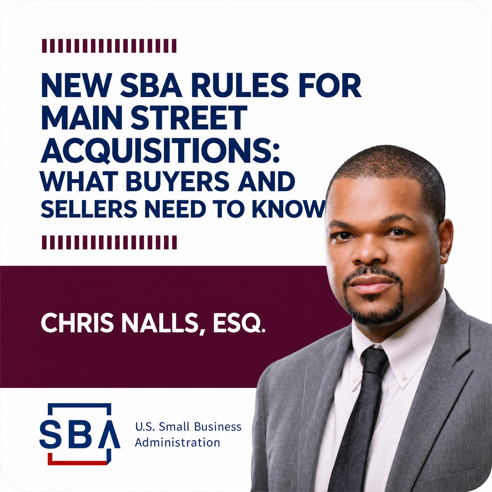 New SBA Rules for Main Street Acquisitions: What Buyers and Sellers Need to Know