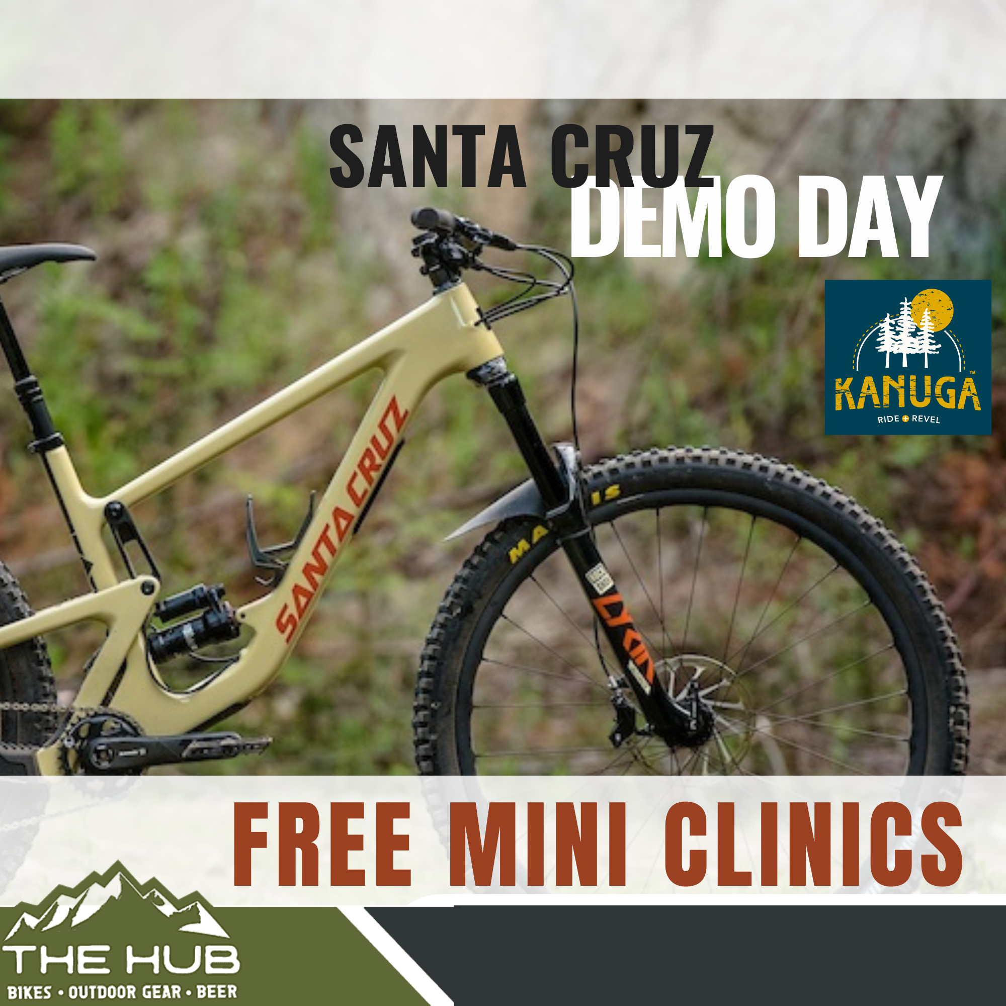 FREE Mini-Clinics at the Hub’s Santa Cruz Demo Day at Kanuga