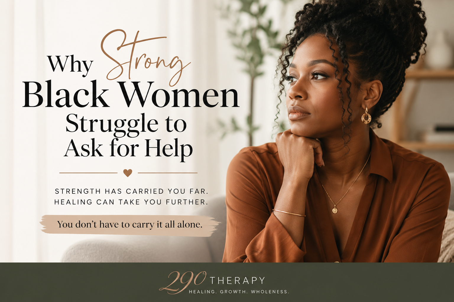 Why Strong Black Women Struggle to Ask for Help