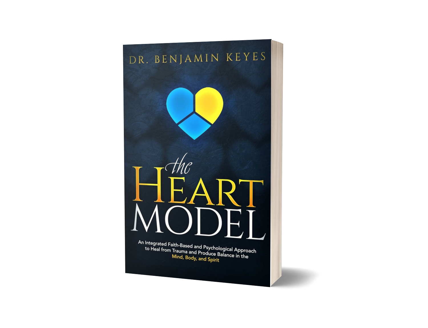 Book titled "The Heart Model" by Dr. Benjamin Keyes, featuring a blue and yellow heart-shaped logo on the cover.