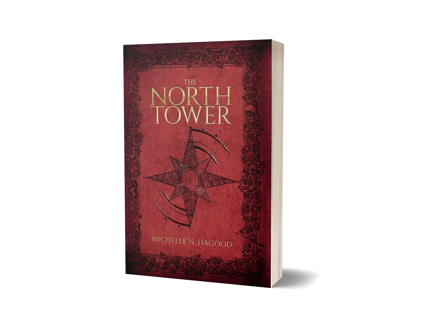 Red book titled 'The North Tower' by Michelle N. Hagood with a black decorative border and a compass design on the cover.