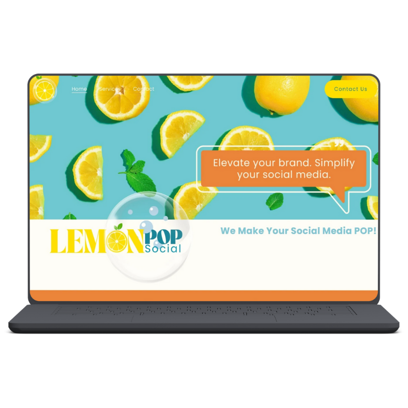 Laptop screen displaying Lemon POP Social website with a background of lemon slices, a lemon with mint leaves, and a speech bubble with the text "Elevate your brand. Simplify your social media."