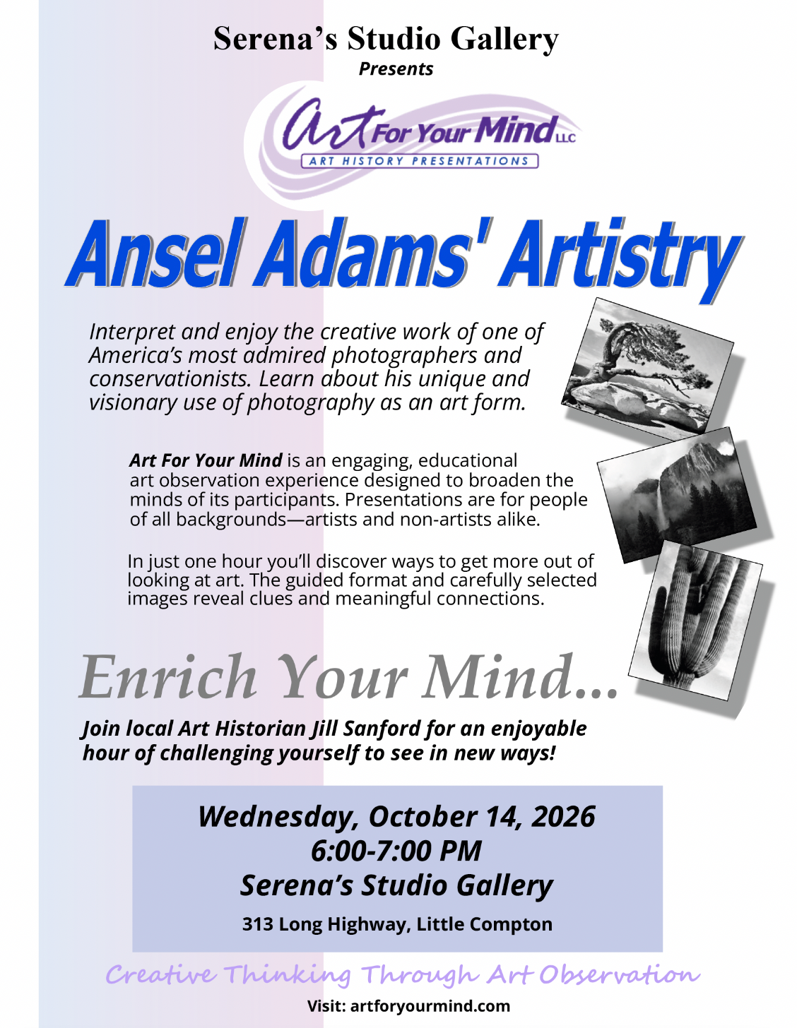 Ansel Adams' Artistry~Art History Presentation at Serena's Studio Gallery