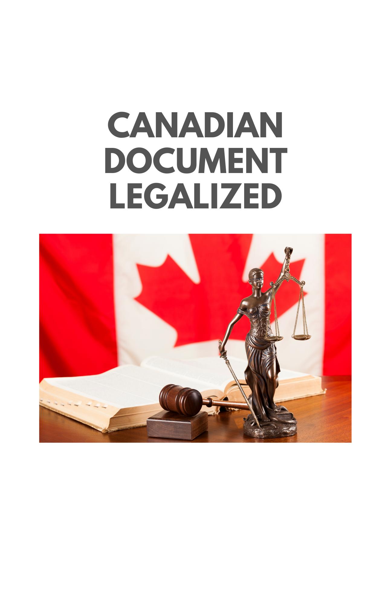 Canadian Document Legalization