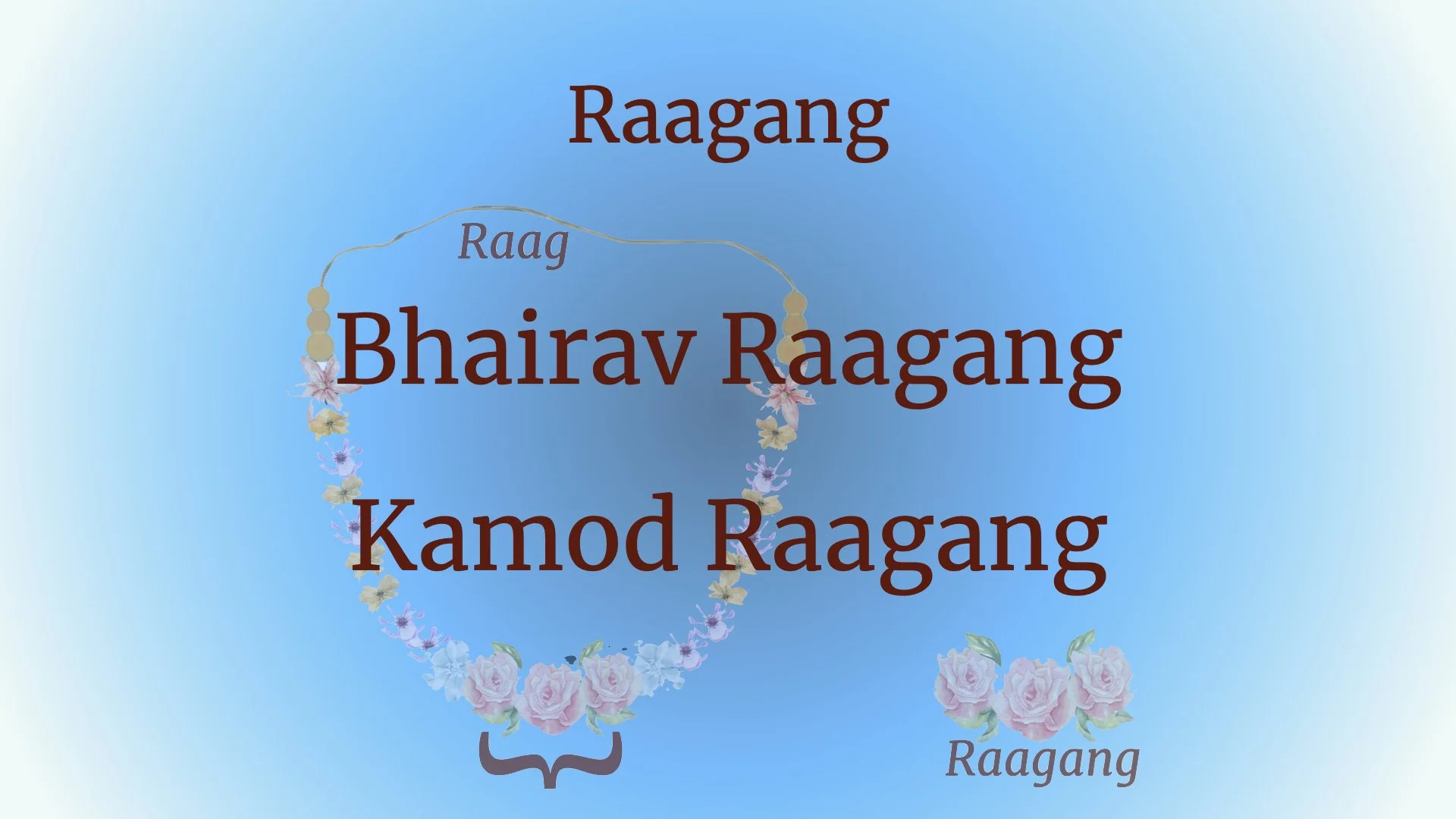 Raagang - Bhairav Raagang, Kamod Raagang