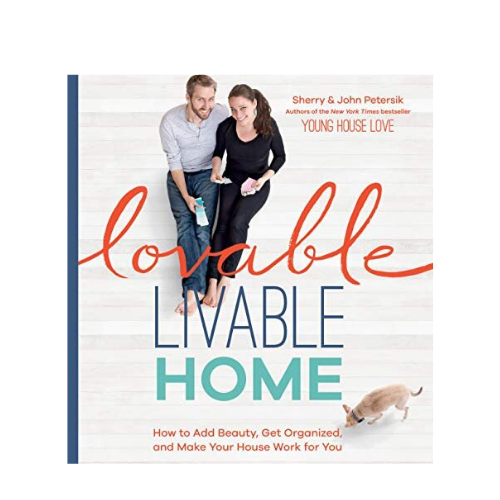 Young House Love - Lovable Livable Home