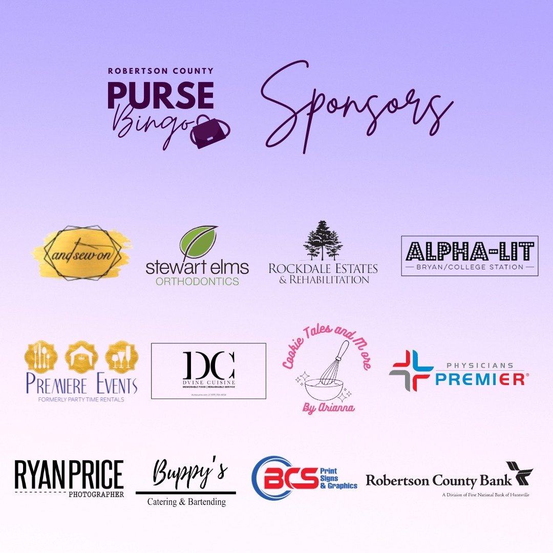 Thank you to our Event and Purse Sponsors for Robertson County Purse Bingo!

This fun-filled night for a great cause could not happen without these generous businesses providing their resources, time, and talents.

Thank you for doing your part to ca