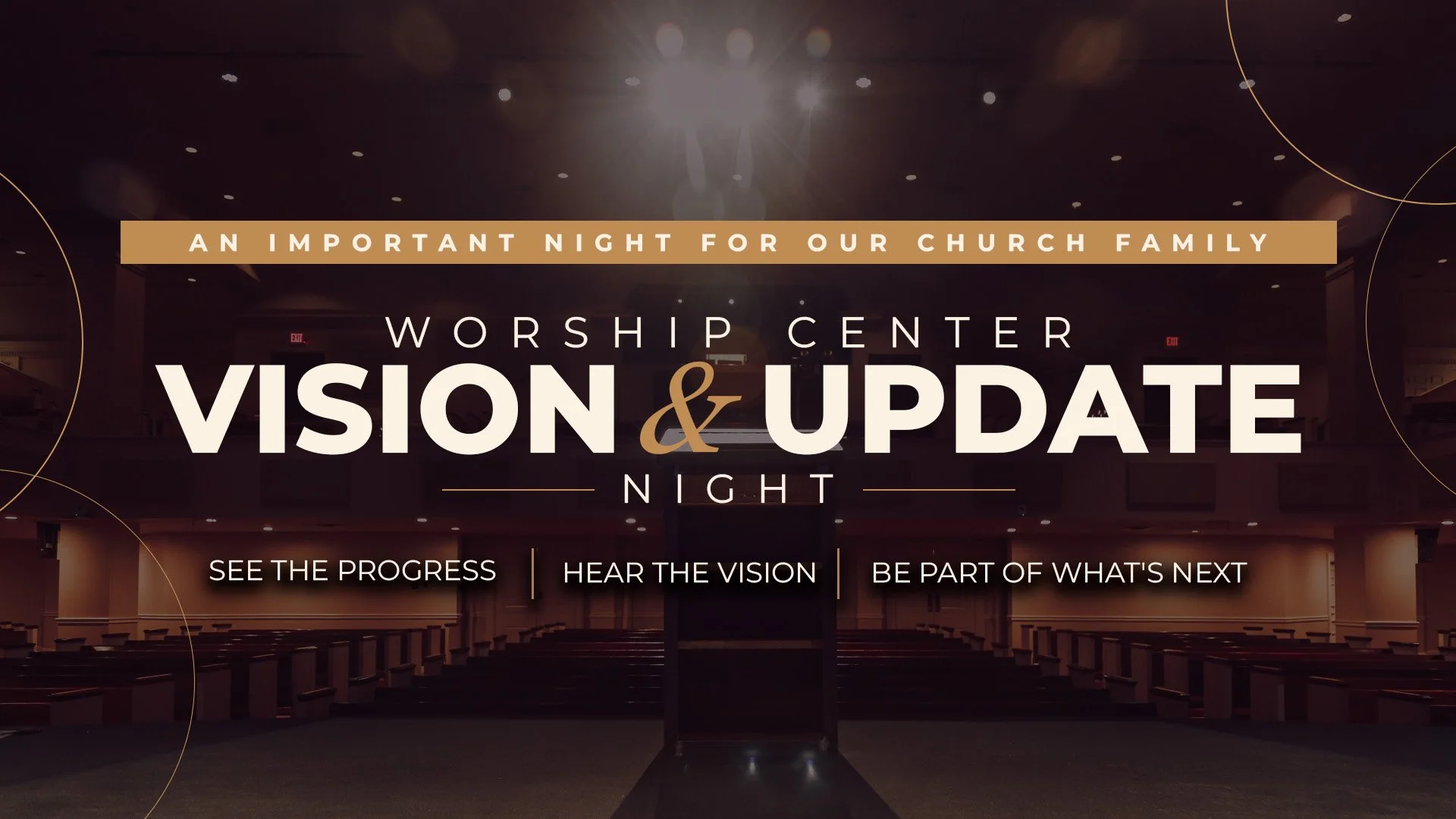 Worship Center Vision &amp; Update Night