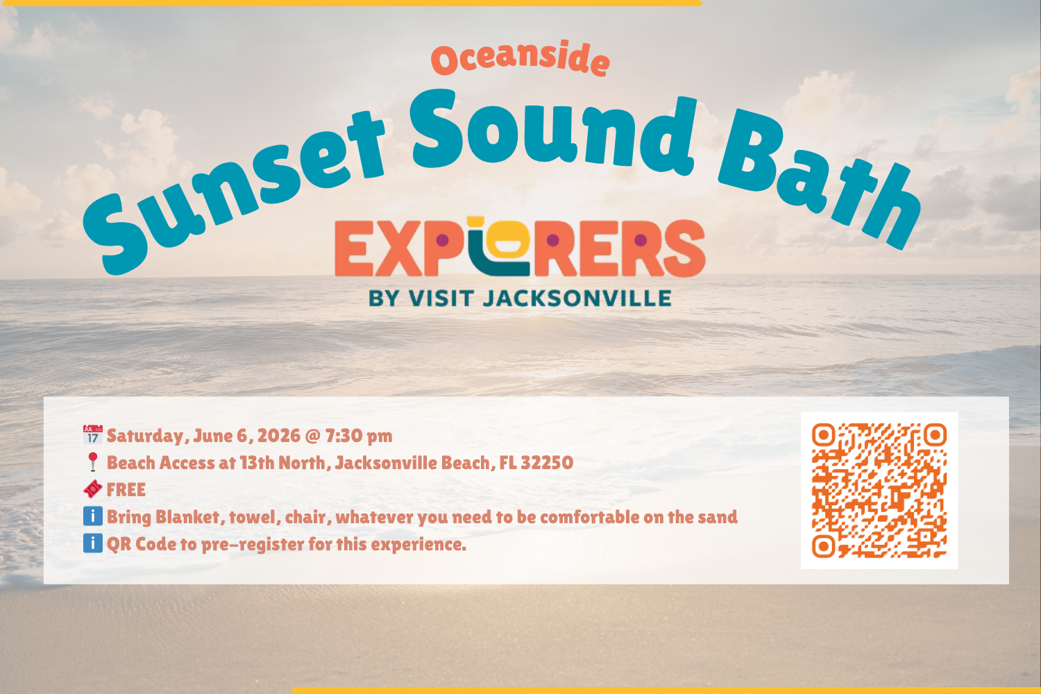 Explorers Sunset SoundBath - Sponsored by: Visit Jax ~ Explorers