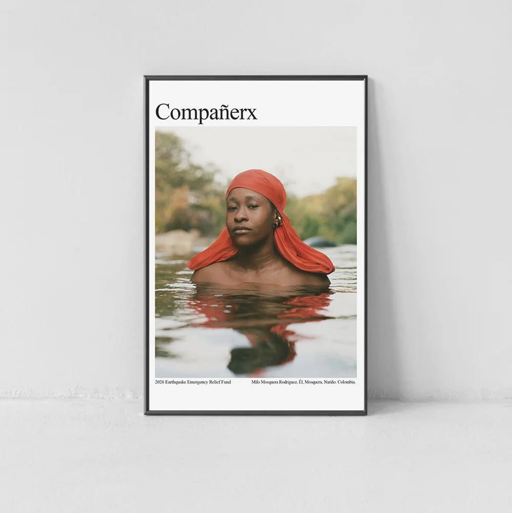 Poster #3 COMPAÑERX ARTIST POSTER  - Emergency Relief Fund for COLOMBIA