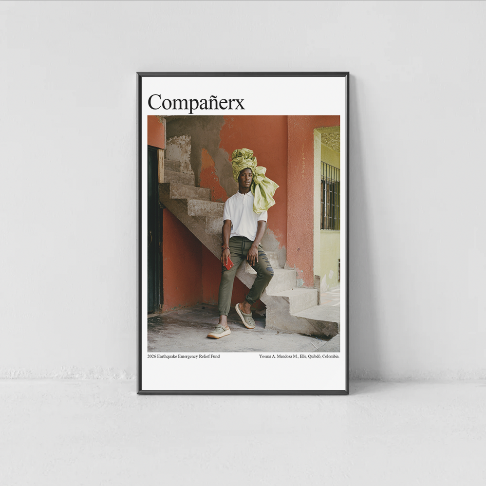 Poster #1 COMPAÑERX ARTIST POSTER  - Emergency Relief Fund for COLOMBIA