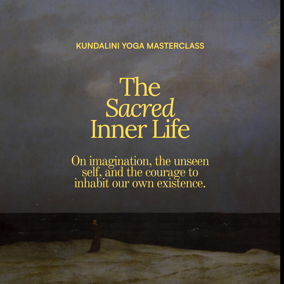 The Sacred Inner Life - Kundalini Yoga Masterclass with Shadi Enbashi