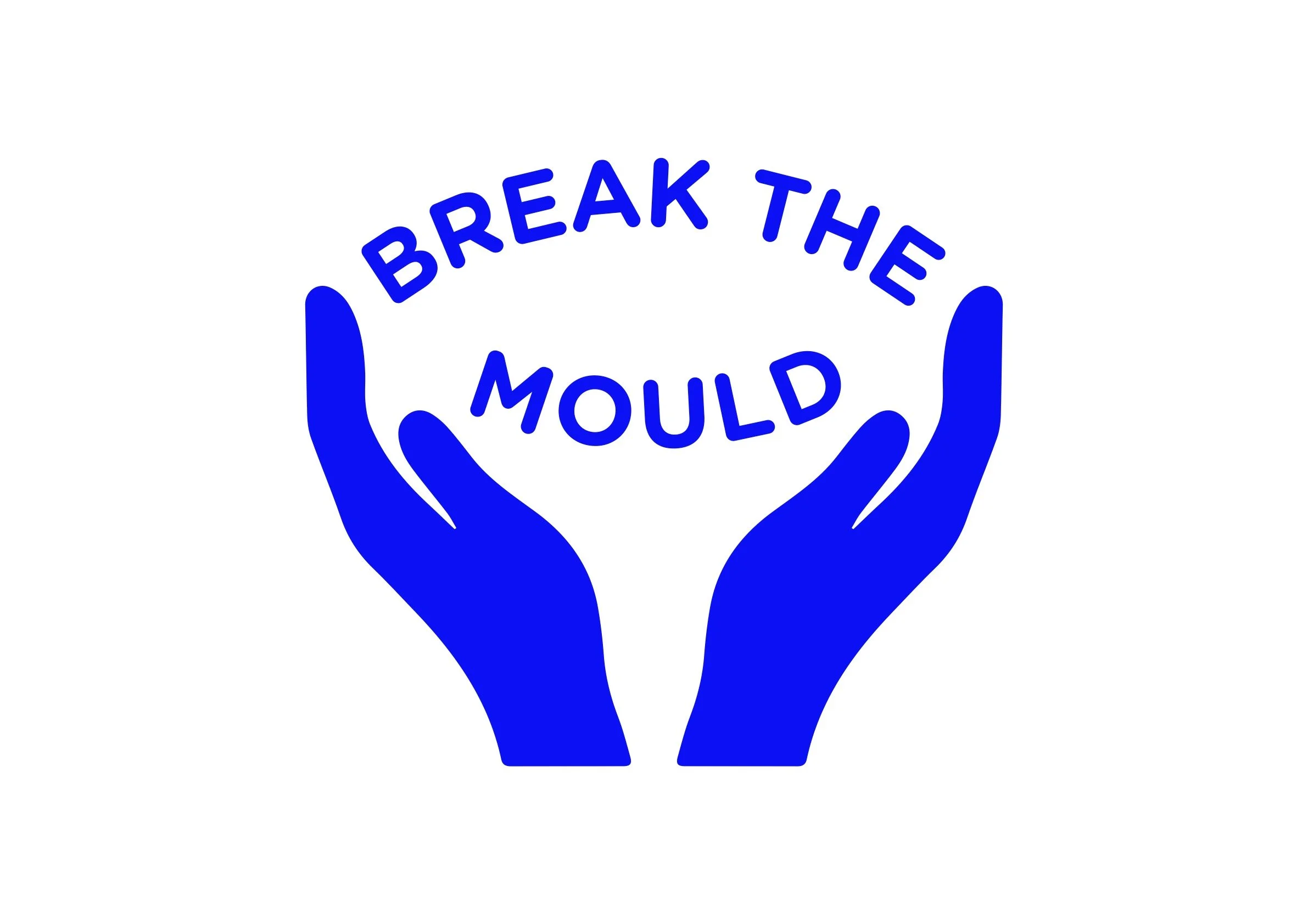 Break the Mould Logo made up of two hands cradling the words 'Break the Mould' in bight blue.