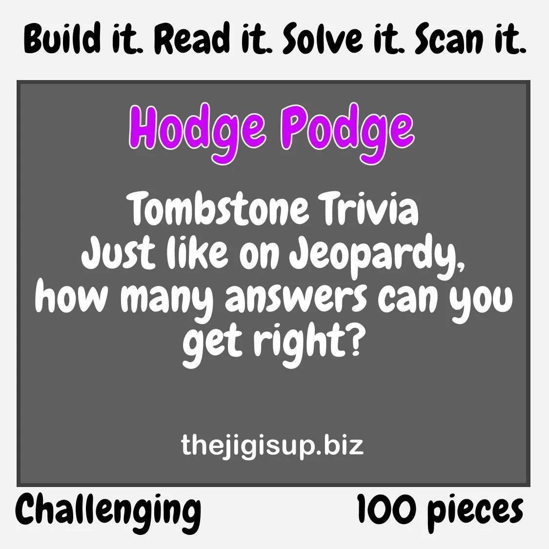 Tombstone Trivia - Hodge Podge