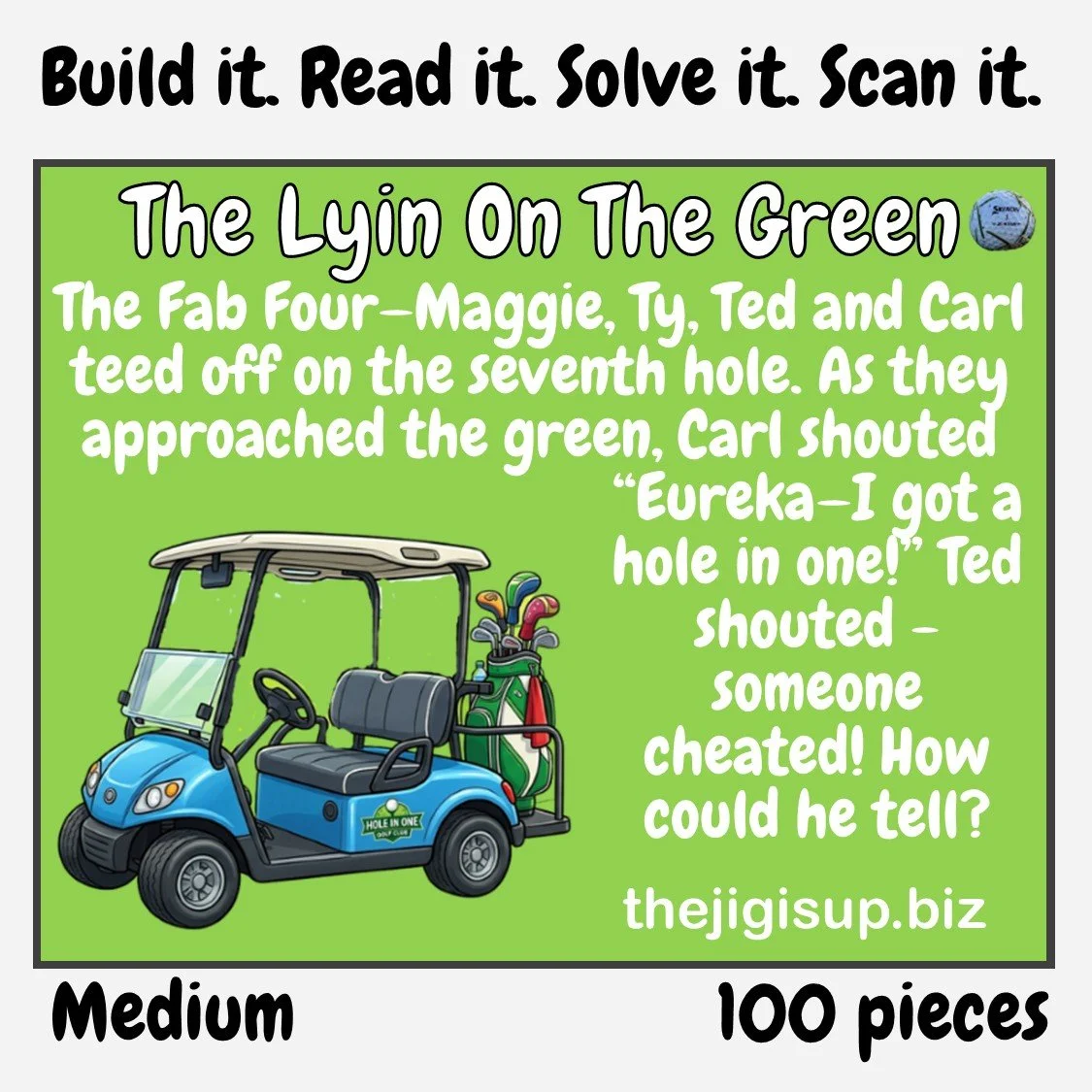 The Lyin' on the Green