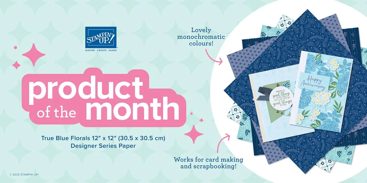 True Blue Florals DSP: Stampin' Up! Product of the Month December 2025