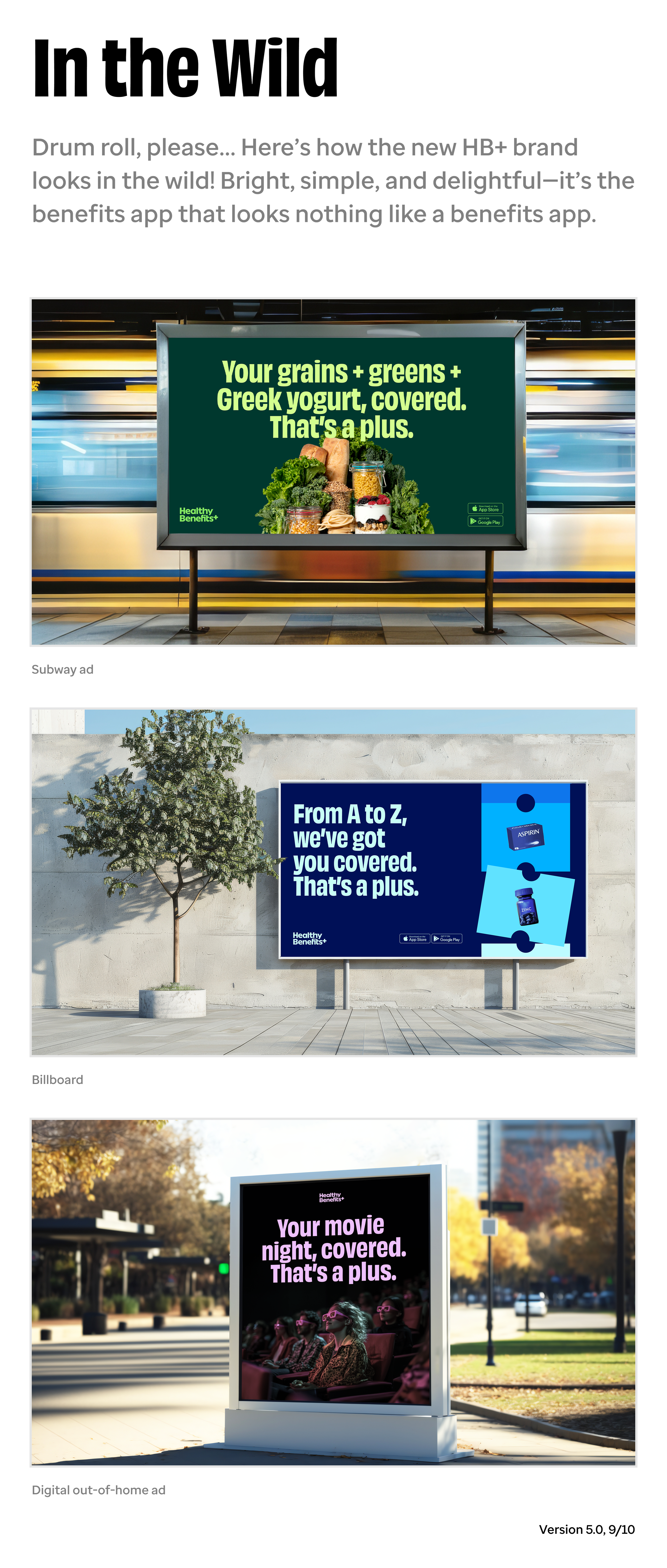 Here's how our campaign might look out in the world.