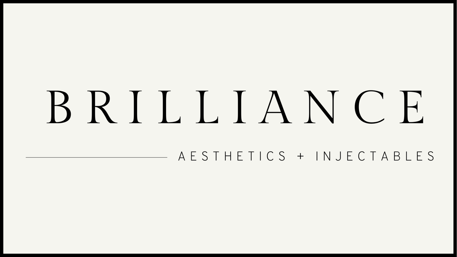 Brilliance Aesthetics + Injectables