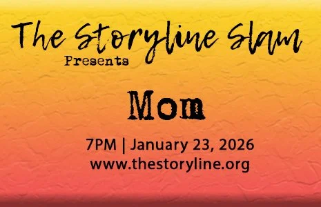 The Storyline SLAM: Mom