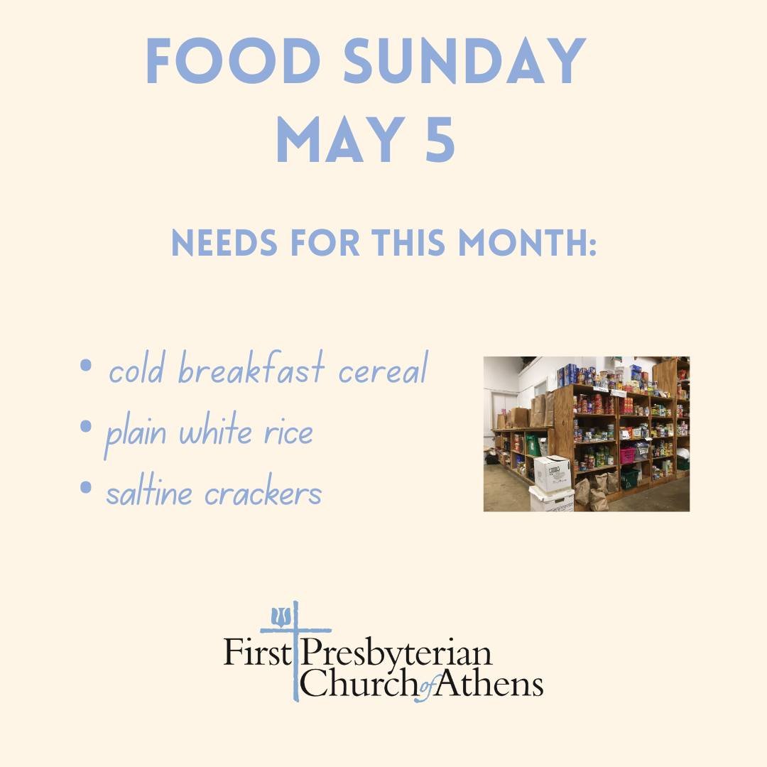 Food Sunday
May 5

You may bring donations of cold breakfast cereal, plain white rice, saltine crackers to church Sunday, May 5. You may also bring items to the church office until Friday, May 3. Our neighbors in need are very grateful for your donat