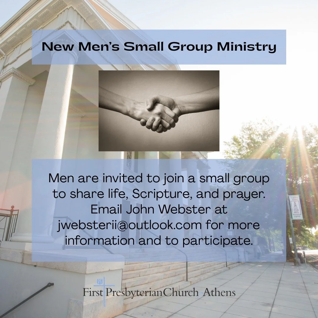 New Men's Small Group Ministry

Our new Men&rsquo;s Small Group Ministry seeks to create a space for deeper fellowship, honest conversation, and spiritual growth. Groups of 6&ndash;10 men will meet weekly for one hour to share life, Scripture, and pr