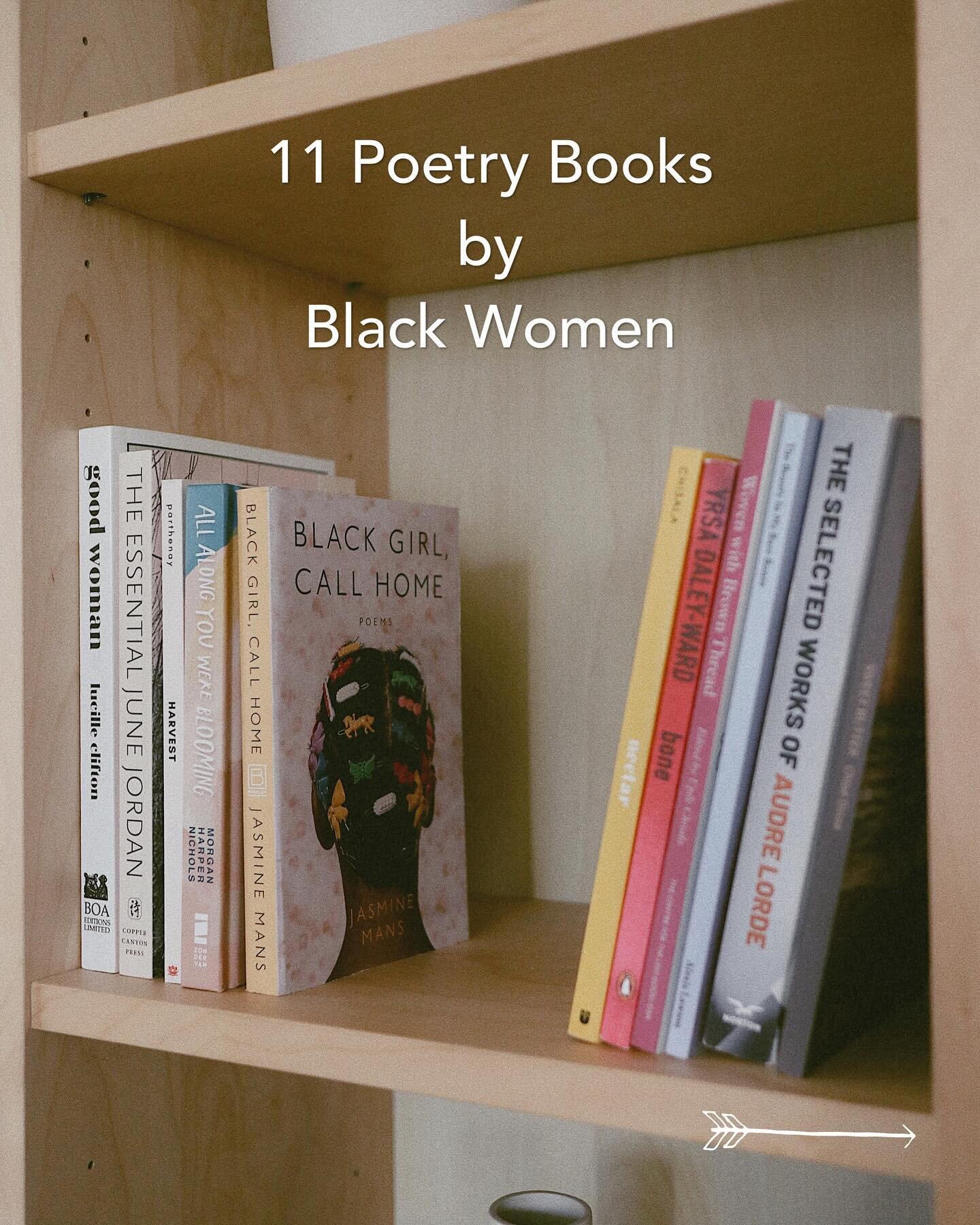 11 Poetry Books by Black Women, for Black History Month&hellip; and beyond. 
➡️ Swipe to the last slide to see their beautiful covers!

2- by @yrsadaleyward 
3- by @chloedinae 
4- by June Jordan
5- by @beingupile 
6- by Lucile Clifton
7- by @elodiewr