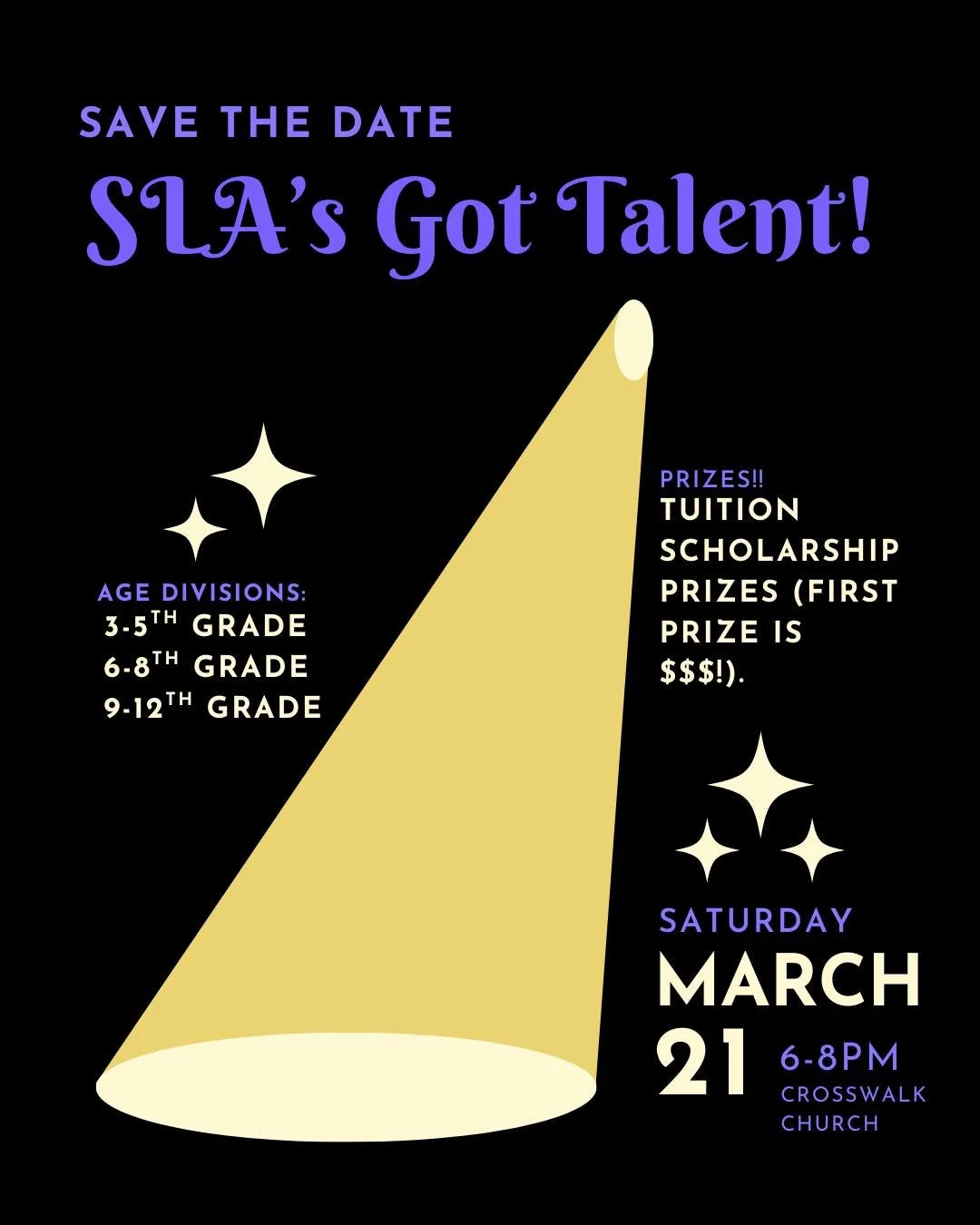 🎤✨ SLA&rsquo;s Got Talent! ✨🎤

Mark your calendars and get ready for an unforgettable night of creativity and skill! SLA&rsquo;s Got Talent is coming March 21 at 6:00 PM at The Crosswalk Church.

Students will compete in three age divisions:
🎶 Gra