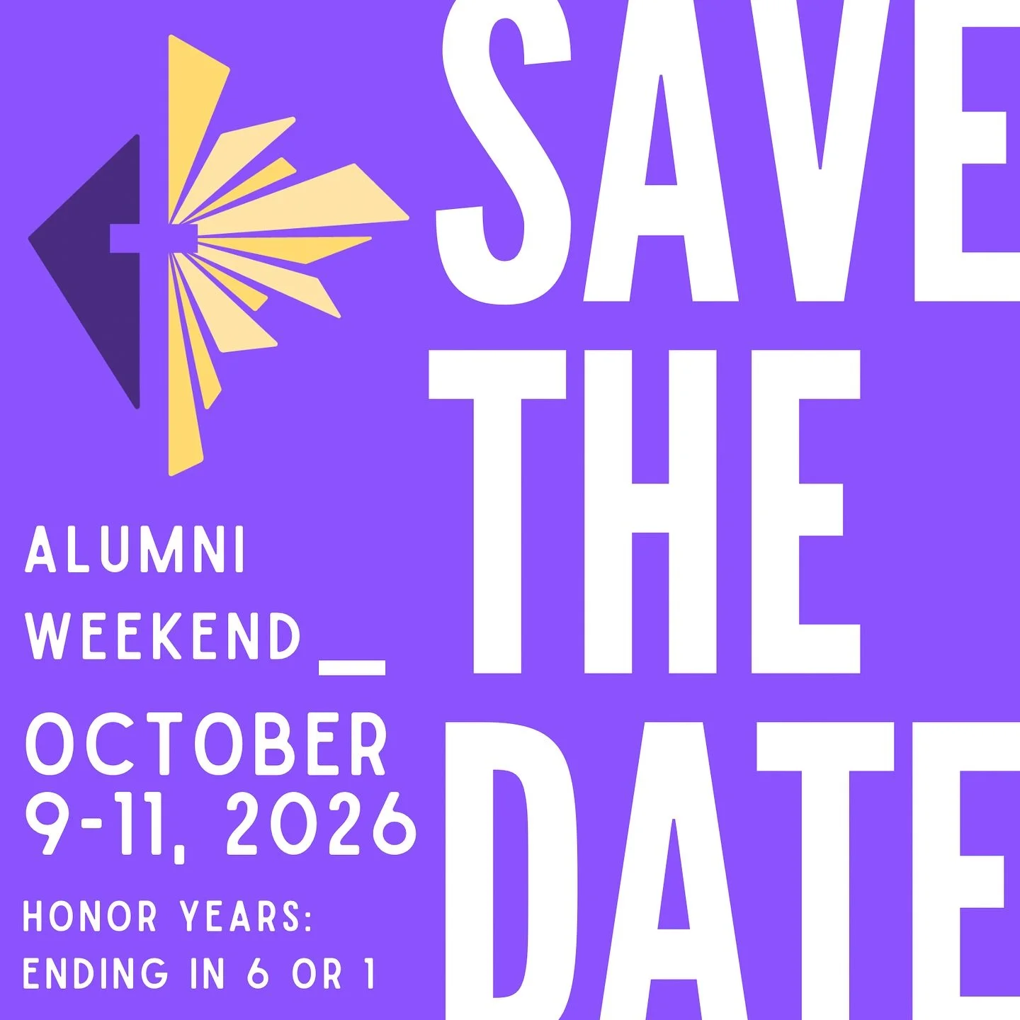Have you booked your tickets yet? Blocked out the dates?! We&rsquo;ll be celebrating the class of 1966, 1971, 1976, 1981, 1986, 1991, 1996, 2001, 2016, 2021 and our newest grads from 2026! Hope to see you there! #alumni #celebrate #family