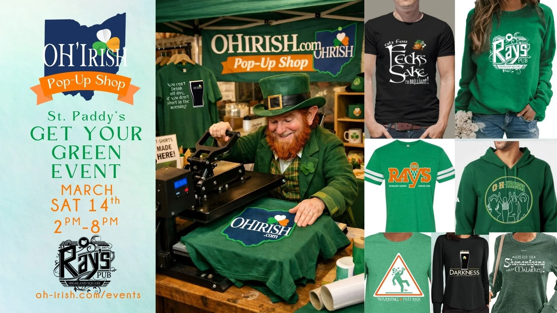 Get Your GREEN Pop-Up SHOP -Ray’s Pub