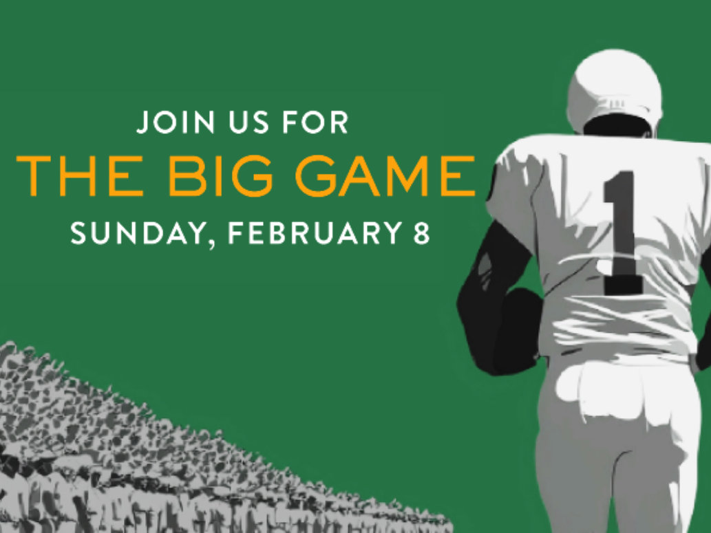 The Big Game - February 8