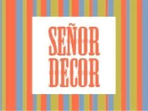 Senor Decor