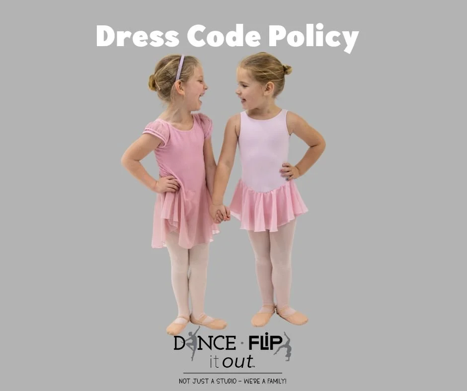 👗 Dress Code Policy Reminder 👟

At Dance It Out &amp; Flip It Out, our dress code is more than just looking polished&mdash;it helps our instructors see proper alignment, movement, and technique while creating a focused learning environment for ev