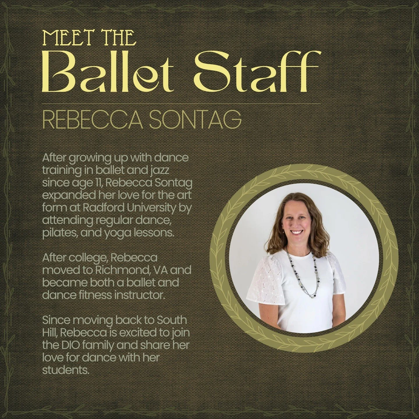 🎶 Next up from our ballet staff: Rebecca Sontag. Rebecca teaches Preteen and Teen Ballet. Learn more about her dance background below! 🎶